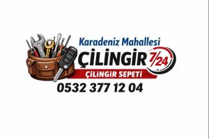 Karadeniz Mahallesi Çilingir